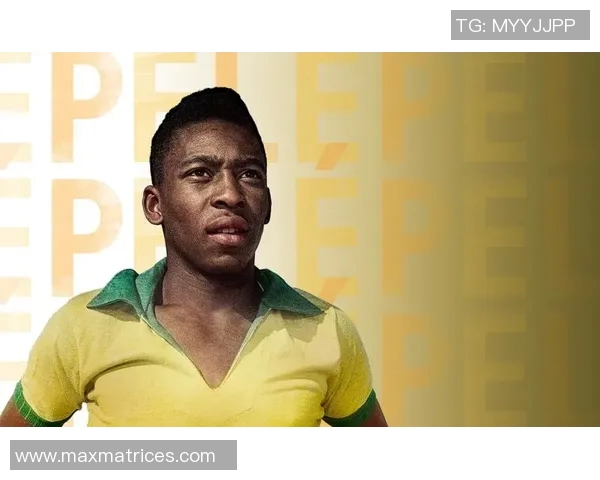 传奇足球巨星贝利的辉煌人生与不朽成就简述 传奇足球巨星贝利的辉煌人生与不朽成就简述